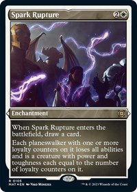 Spark Rupture (Foil Etched)