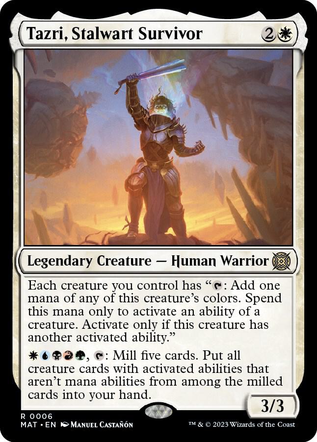 Tazri, Stalwart Survivor - March of the Machine: The Aftermath