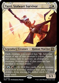 Tazri, Stalwart Survivor (Showcase)