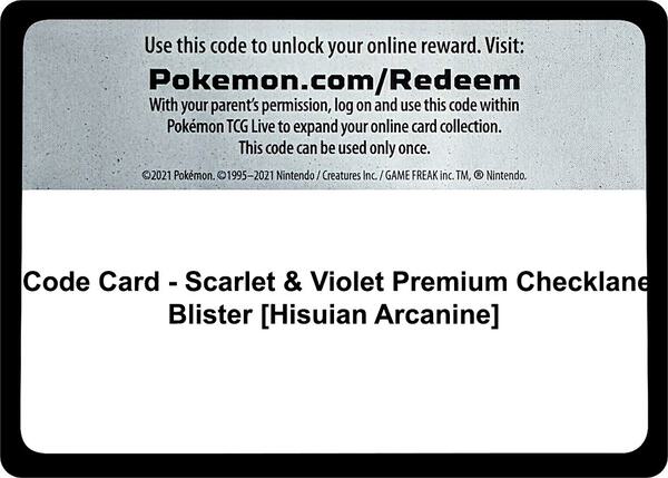 Code Card - Scarlet & Violet Premium Checklane Blister [Hisuian Arcanine]