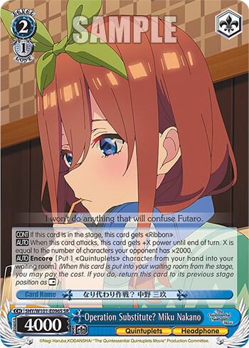 Operation Substitute? Miku Nakano (SR)