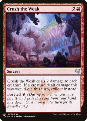 Crush the Weak