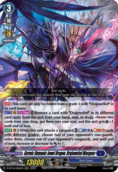 Karmic Demonic Jewel Dragon, Drajeweled Masques - D-BT10: Dragon