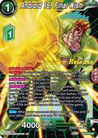Android 16, Final Wish - Wild Resurgence Pre-Release Cards