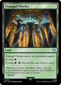 Tranquil Thicket (Commander: The Lord of the Rings: Tales of Middle-earth)