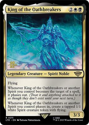 King of the Oathbreakers #211 – Prerelease Cards (Rare)