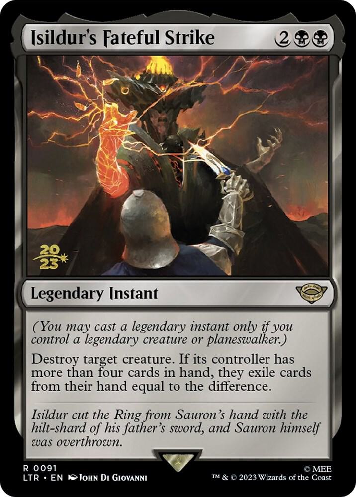 Isildur's Fateful Strike #91s — Tales of Middle-earth Promos