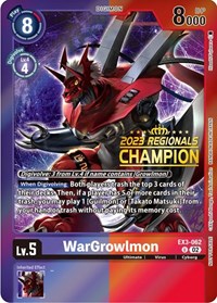 WarGrowlmon (2023 Regionals Champion)