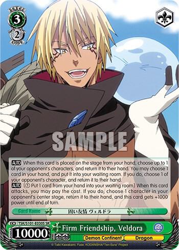 Firm Friendship, Veldora (SR)