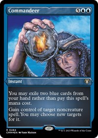 Commandeer (Foil Etched)