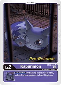 Kapurimon (Versus Royal Knights Pre-Release Cards)