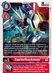 SaviorHuckmon (Versus Royal Knights Pre-Release Cards)