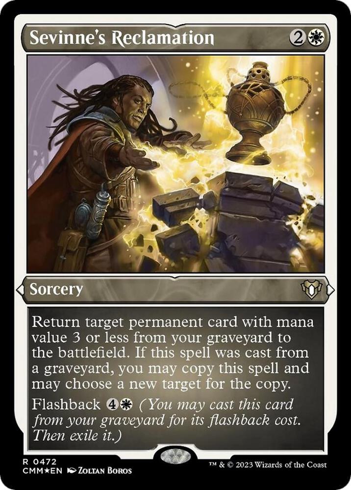 Sevinne's Reclamation (Foil Etched) 472 card