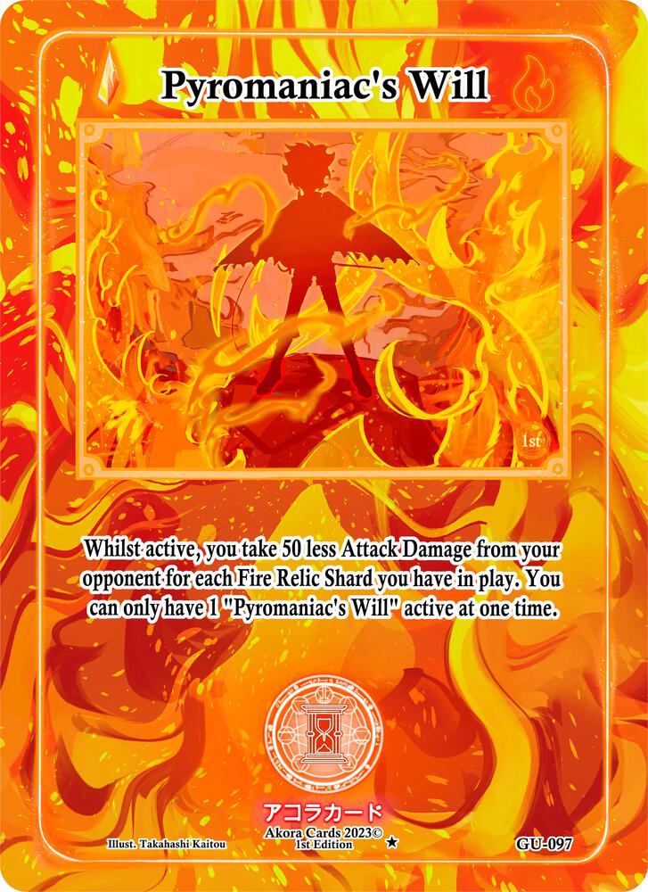 Pyromaniac's Will