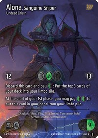 Alona, Sanguine Sniper
