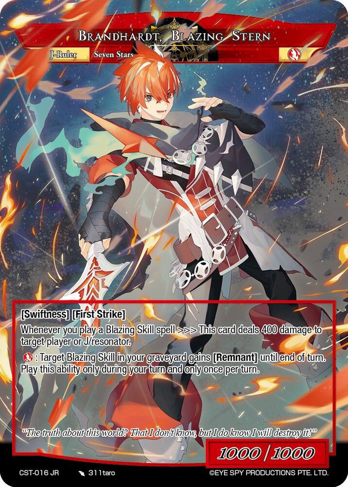 Protuberanz, Star Whip // Brandhardt, Blazing Stern