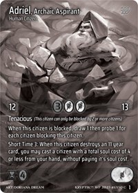 Adriel, Archaic Aspirant