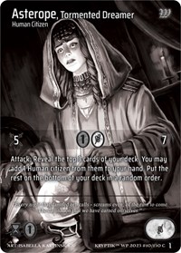 Asterope, Tormented Dreamer (Cosmo Foil) - Kryptik TCG Wicked Prophecy [Wave 1] (eBay Gen Con Exclusive) trading card