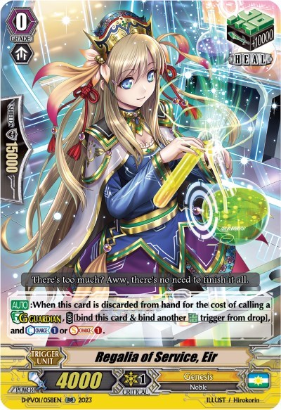 Regalia of Service, Eir