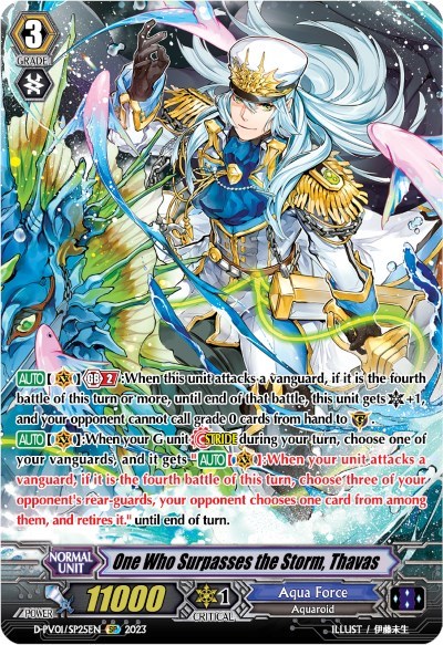One Who Surpasses the Storm, Thavas (SP)