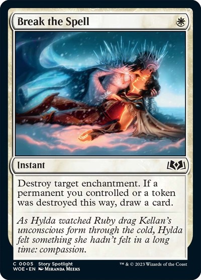 Break the Spell from WOE #5, Magic: The Gathering card
