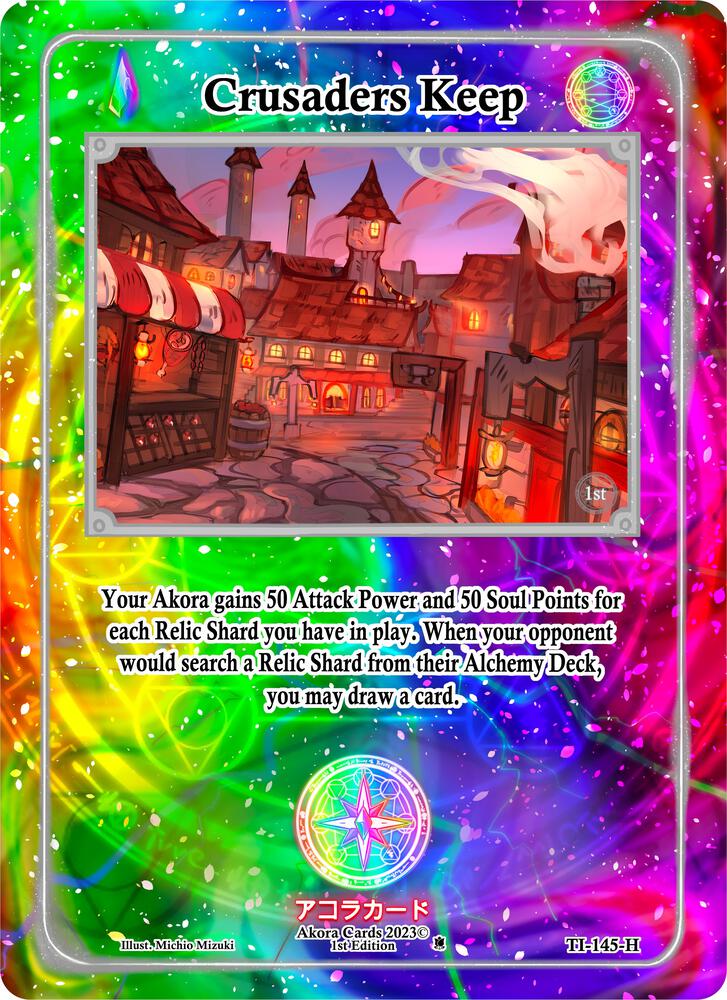 Crusaders Keep (Holo)