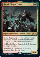 Hansk, Slayer Zealot - SLX Cards - Magic: The Gathering