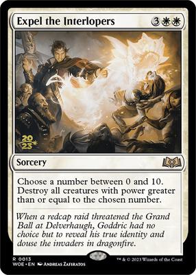 Expel the Interlopers #13 – Prerelease Cards (Rare)