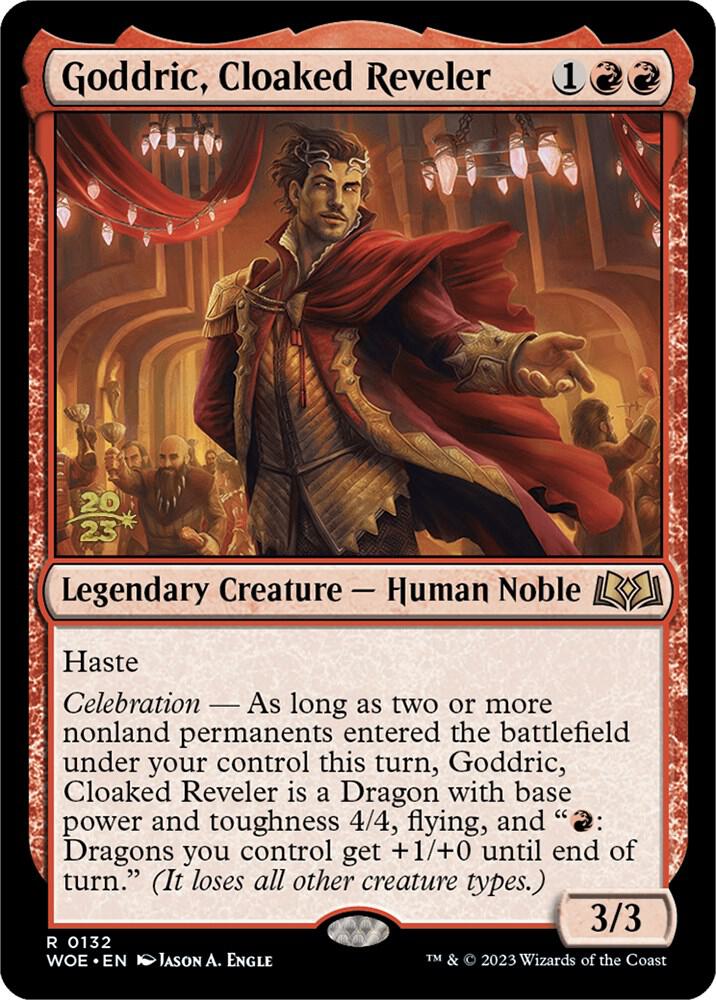 Goddric, Cloaked Reveler #132s — Wilds of Eldraine Promos