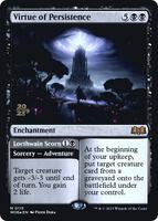 Virtue of Persistence - Prerelease Cards - Magic: The Gathering