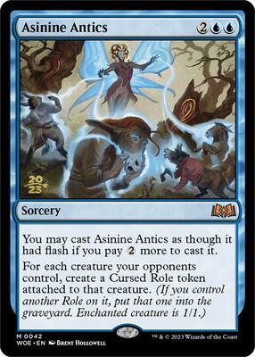 Asinine Antics #42 – Prerelease Cards (Mythic)
