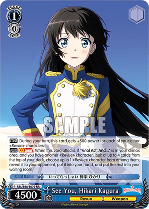 See You, Hikari Kagura - Revue Starlight The Movie - Weiss Schwarz