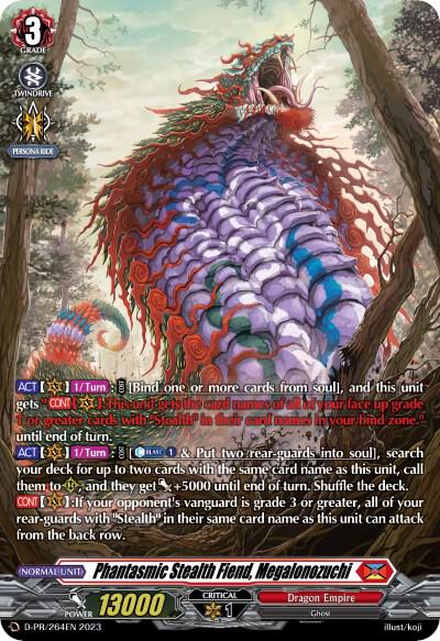 Phantasmic Stealth Fiend, Megalonozuchi