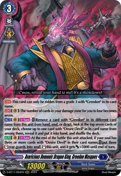 Avaricious Demonic Dragon King, Greedon Masques - D-BT11: Clash of