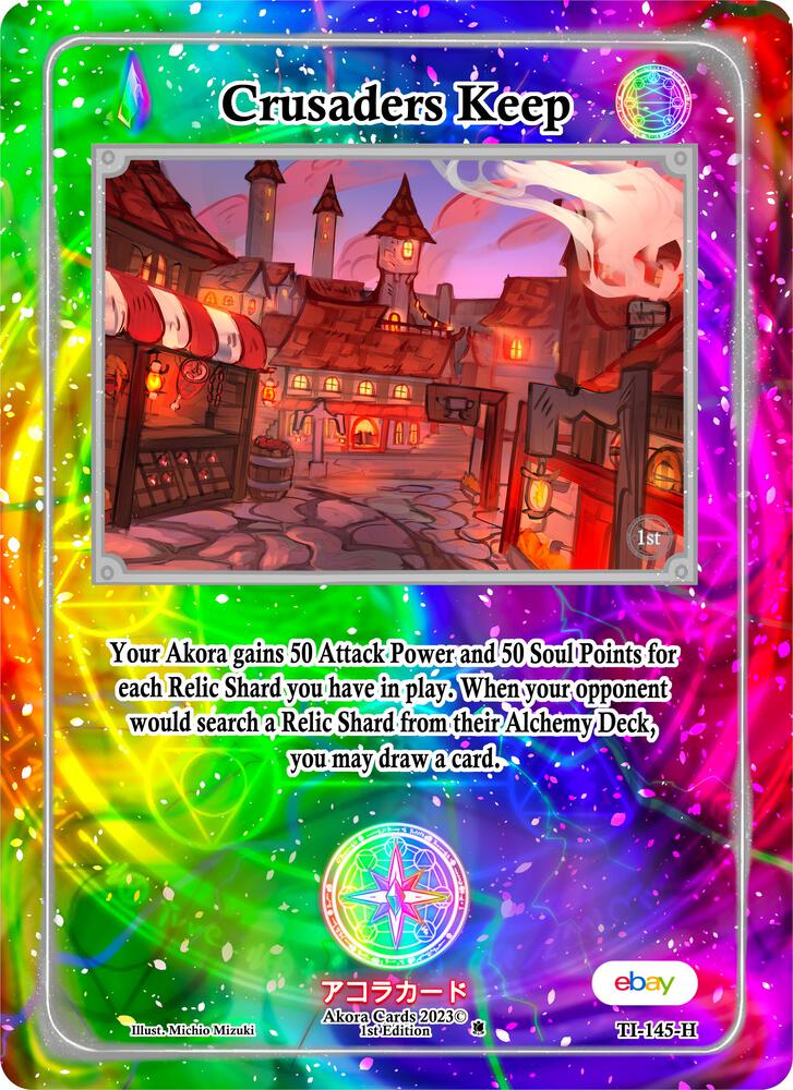 Crusaders Keep (Holo)