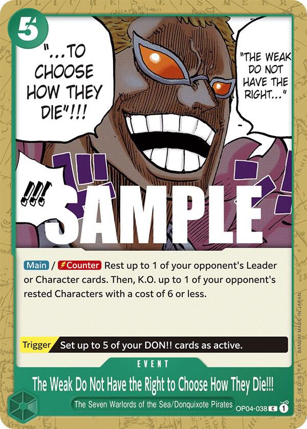The Weak Do Not Have the Right to Choose How They Die onepiece card