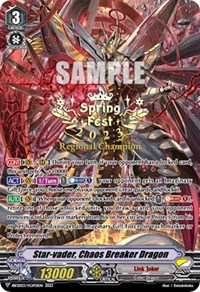 Star-vader, Chaos Breaker Dragon (SpringFest 2023 Regional Champion)