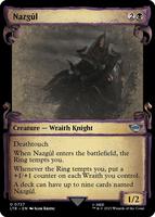 Nazgul (0726) (Showcase Scrolls) - Universes Beyond: The Lord of