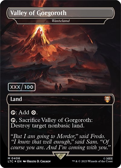Valley of Gorgoroth - Wasteland (Borderless) (Serial Numbered)