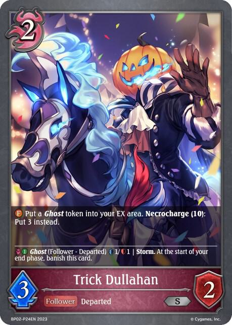 Trick Dullahan -P24 (Foil)