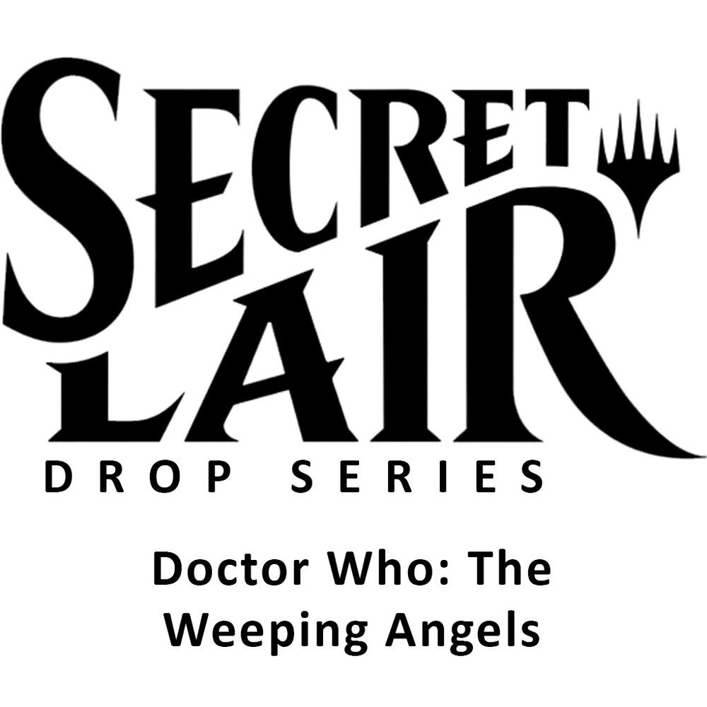 Secret Lair Drop: Secret Lair x Doctor Who: The Weeping Angels