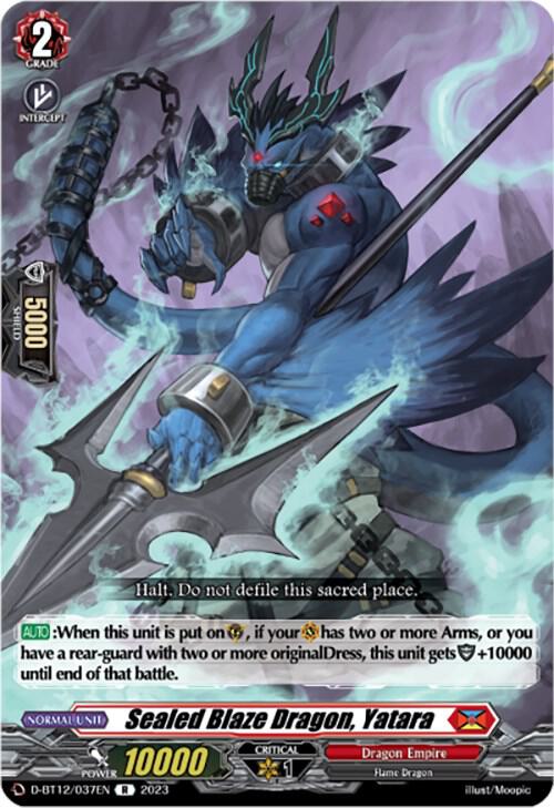 Sealed Blaze Dragon, Yatara