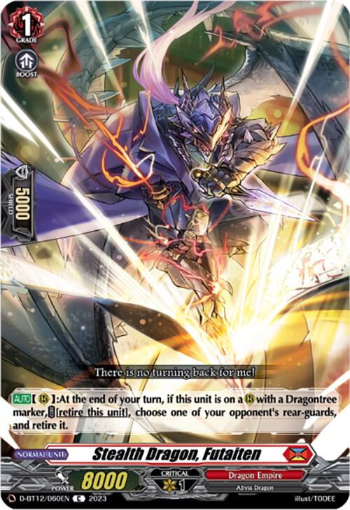 Stealth Dragon, Futaiten