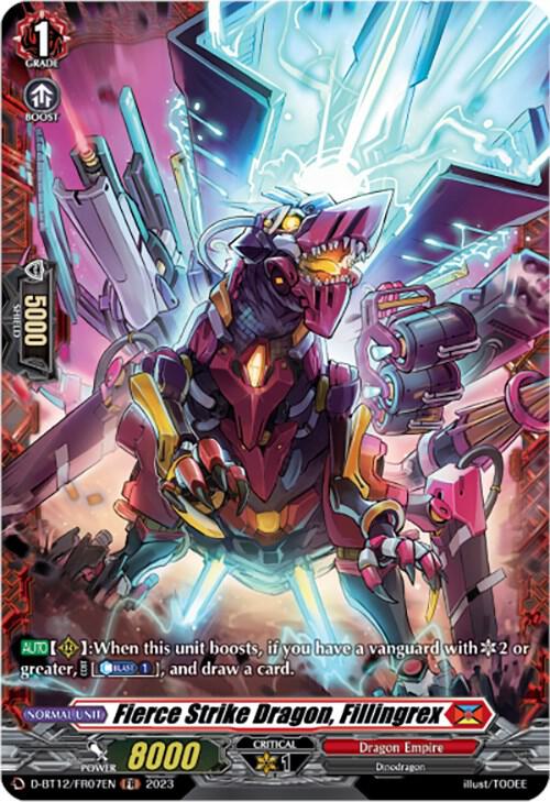 Fierce Strike Dragon, Fillingrex (FR)