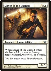 Slayer of the Wicked (Innistrad)