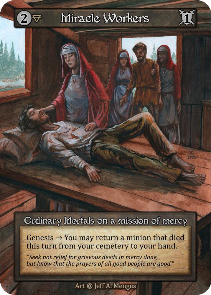 Miracle Workers — Alpha card