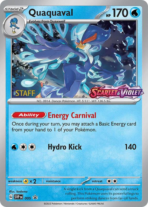 Quaquaval - 005 (Prerelease) [Staff] 005 from SV: Scarlet & Violet Promo Cards