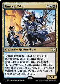 Hostage Taker (Commander: The Lost Caverns of Ixalan)