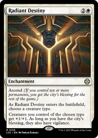 Radiant Destiny (Commander: The Lost Caverns of Ixalan)