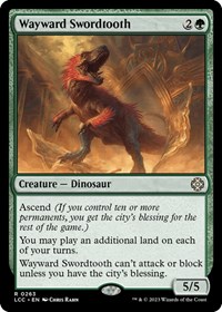 Wayward Swordtooth (Commander: The Lost Caverns of Ixalan)